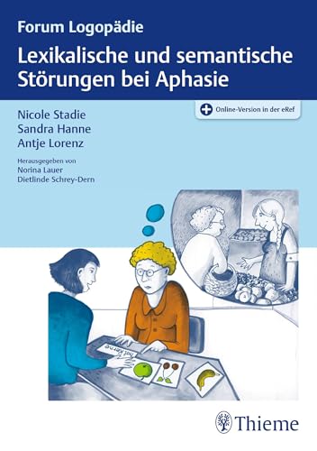 Stock image for Lexikalische und semantische Strungen bei Aphasie for sale by Brook Bookstore