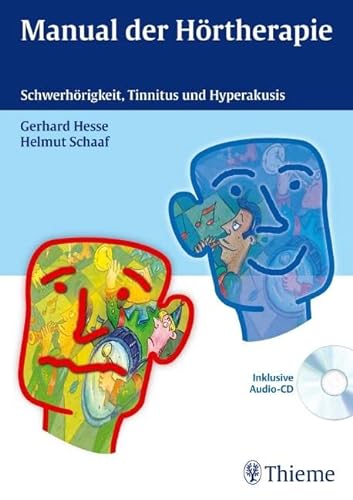 9783131639219: Manual der Hrtherapie: Schwerhrigkeit, Tinnitus und Hyperakusis