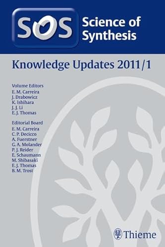 SOS Science of Synthesis. Knowledge Updates 2011/1. - Hagen, T. J. a. o.