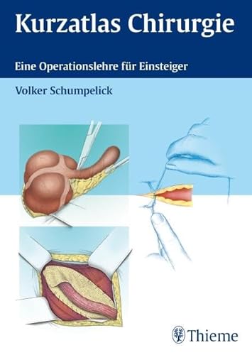 Beispielbild fr Kurzatlas Chirurgie zum Verkauf von Jasmin Berger