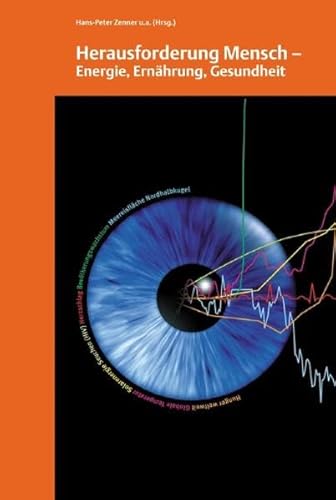9783131669919: Verhandlungen der Gesellschaft Deutscher Naturforscher und rzte: Herausforderung Mensch: Energie - Ernhrung - Gesundheit