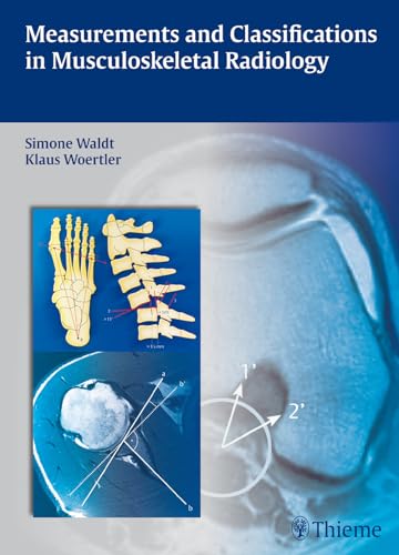 Imagen de archivo de Measurements and Classifications in Musculoskeletal Radiology a la venta por Blackwell's