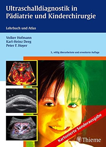 9783131699831: Ultraschalldiagnostik in Pdiatrie und Kinderchirurgie. Sonderausgabe: Lehrbuch und Atlas
