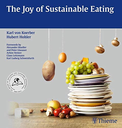 Stock image for The Joy of Sustainable Eating for sale by Irish Booksellers