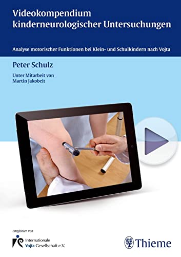 9783131724816: Videokompendium kinderneurologischer Untersuchungen: Analyse motorischer Funktionen bei Klein- und Schulkindern nach Vojta