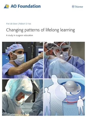 9783131725318: Changing Patterns of Lifelong Learning: A Study in Surgeon Education