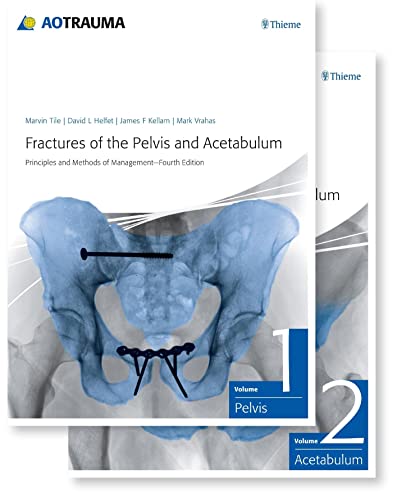 9783132006317: Fractures of the Pelvis and Acetabulum: Principles and Methods of Management