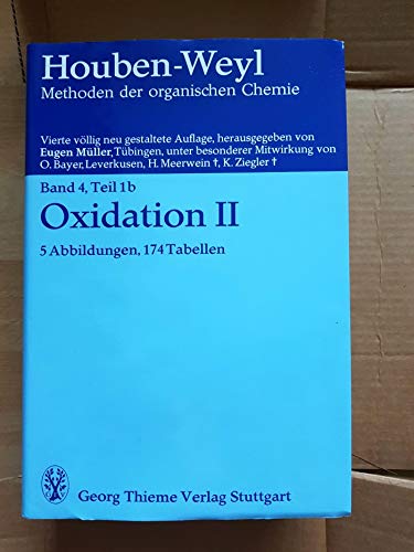Beispielbild fr Oxidation II (Methoden der Organischen Chemie: Band IV/1b) (Volume 4.1b) zum Verkauf von Anybook.com