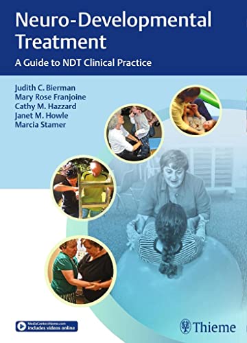 9783132019119: Neuro-Developmental Treatment: A Guide to NDT Clinical Practice