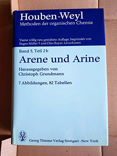 Imagen de archivo de Houben-Weyl, Methoden der organischen Chemie: Band 5, Teil 2b: Arene und Arine a la venta por The Book Exchange