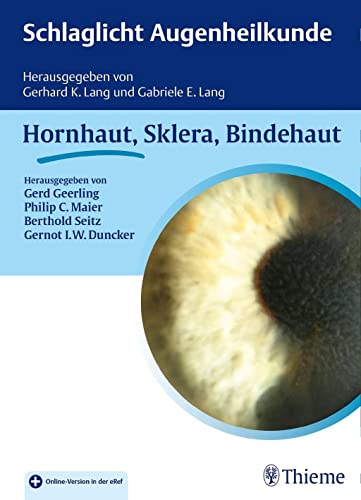 Stock image for Schlaglicht Augenheilkunde: Hornhaut, Sklera, Bindehaut for sale by GF Books, Inc.