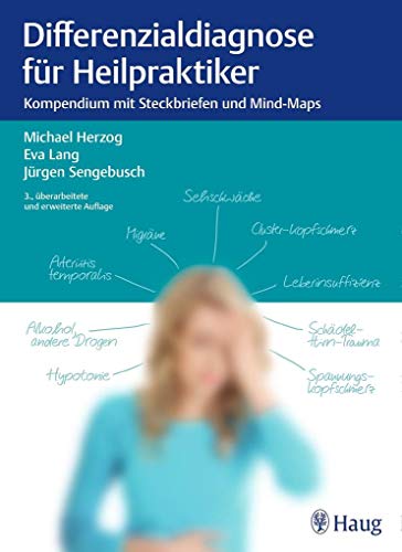 Beispielbild fr Differenzialdiagnose fr Heilpraktiker: Kompendium mit Steckbriefen und Mind-Maps zum Verkauf von medimops