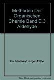 Imagen de archivo de Methoden Der Organischen Chemie Band E 3 Aldehyde, vierte auflage a la venta por Zubal-Books, Since 1961