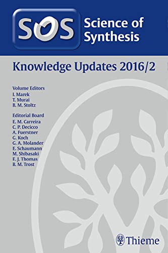 9783132208711: Science of Synthesis Knowledge Updates: 2016/2 (Science of Synthesis, 2016/2)