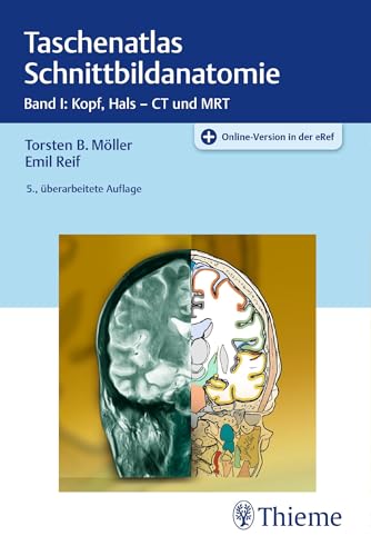 Imagen de archivo de Taschenatlas Schnittbildanatomie 01: Band I: Kopf, Hals - CT und MRT a la venta por Brook Bookstore