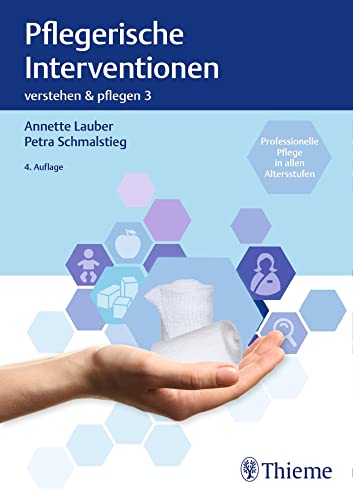 Stock image for Verstehen und Pflegen. Band 03: Pflegerische Interventionen for sale by Revaluation Books