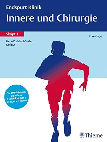 Beispielbild fr Endspurt Klinik Skript 1: Innere und Chirurgie - Herz-Kreislauf-System, Gefe zum Verkauf von Jasmin Berger