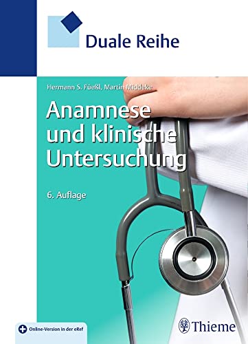 Beispielbild fr Duale Reihe Anamnese und Klinische Untersuchung zum Verkauf von medimops