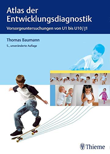 Stock image for Atlas der Entwicklungsdiagnostik Vorsorgeuntersuchungen U1 bis U10/J1 [Gebundene Ausgabe] Embryologie Allgemeinmedizin Anamnese in der Pdiatrie Entwicklungspdiatrie Entwicklungsstrung Innere Medizin Kinderheilkunde Atlas Kinder- und Jugendarzt Kinder- und Jugendpsychiatrie Kindliche Entwicklung Psychiatrie und Psychotherapie Pubertt Schulschwierigkeiten Sozialpdiatrie U1 bis J1 Vorsorgemedizin Vorsorgeuntersuchung Entwicklungsdiagnose Pdiatrie Anamnese Kinderheilkunde Atlanten Vorsorgemedizin Vorsorgeuntersuchung Kindesalter Kinderheilkunde Atlanten Vorsorgemedizin Vorsorgeuntersuchung Psychomotorische psychosoziale somatische Entwicklungsbeschreibung grenzwertiger Befunde Testdurchfhrung Patienten Prvention Reifediagnostik Frhgeborene Neugeborene Erstversorgung im Kreisaal Suglingsernhrung Kindesmisshandlung Unfallverhtung prventiven Beratung Perzentilen Wachstumsgeschwindigkeit BMI-Tabellen STIKO BSV Impfrichtlinien Messtechnik entwicklungspsychiatrische Begriffsklrung for sale by BUCHSERVICE / ANTIQUARIAT Lars Lutzer