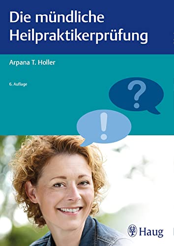 Stock image for Die mndliche Heilpraktikerprfung (Heilpraxis) for sale by medimops