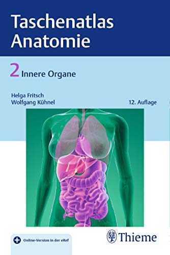 Stock image for Taschenatlas der Anatomie 02: Innere Organe Fritsch, Helga and Khnel, Wolfgang for sale by Brook Bookstore