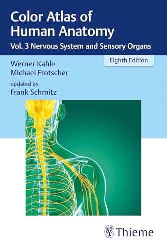 Stock image for Color Atlas of Human Anatomy: Vol. 3 Nervous System and Sensory Organs for sale by SecondSale