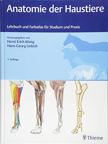 9783132425095: Anatomie der Haustiere: Lehrbuch und Farbatlas fr Studium und Praxis