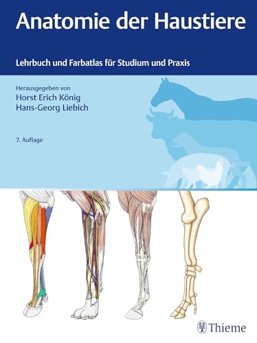 Stock image for Anatomie der Haustiere: Lehrbuch und Farbatlas fr Studium und Praxis for sale by Brook Bookstore