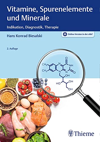 Beispielbild fr Vitamine, Spurenelemente und Minerale: Indikation, Diagnostik, Therapie zum Verkauf von medimops