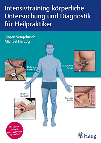 Stock image for Intensivtraining krperliche Untersuchung und Diagnostik fr Heilpraktiker for sale by Blackwell's