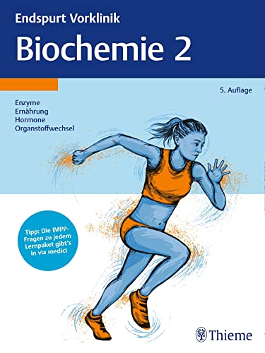 Stock image for Endspurt Vorklinik: Biochemie 2: Die Skripten frs Physikum for sale by Jasmin Berger