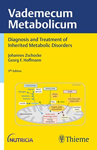 Beispielbild fr Vademecum Metabolicum: Diagnosis and Treatment of Inborn Errors of Metabolism zum Verkauf von Jasmin Berger