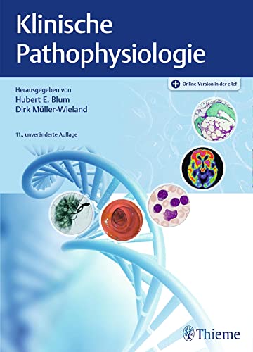 Beispielbild fr Klinische Pathophysiologie 2020 11., Auflage Begrndet von Walther Siegenthaler Hubert Erich Blum, Dirk Mller-Wieland Physiologie Stoffwechsel Innere Sekretion Blut Immunsystem Infektion Kreislauf Lunge Atmung Verdauung Niere ableitende Harnwege Bewegungsapparat Nervensystem Neoplasien Physiologie Krankheitsbilder Medizin medizinischen Fragestellungen physiologische Grundlagen Medizinstudium Humanmedizin Pharmazie Pathologie Rechtsmedizin Allgemeinmedizin Walter Siegenthaler zum Verkauf von BUCHSERVICE / ANTIQUARIAT Lars Lutzer