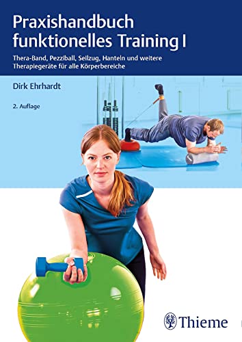 Stock image for Praxishandbuch funktionelles Training 1 for sale by Blackwell's