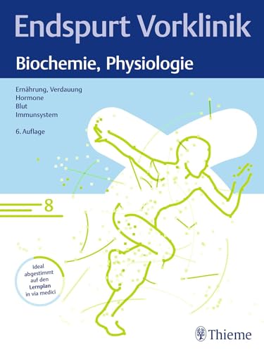 Stock image for Endspurt Vorklinik: Biochemie, Physiologie for sale by GreatBookPrices
