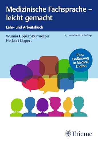 Stock image for Medizinische Fachsprache - leicht gemacht: Lehr- und Arbeitsbuch - Plus: Einfhrung in Medical English for sale by Revaluation Books