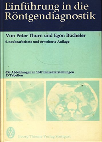 Stock image for Einfhrung in die Roetgendiagnostik for sale by Tiber Books