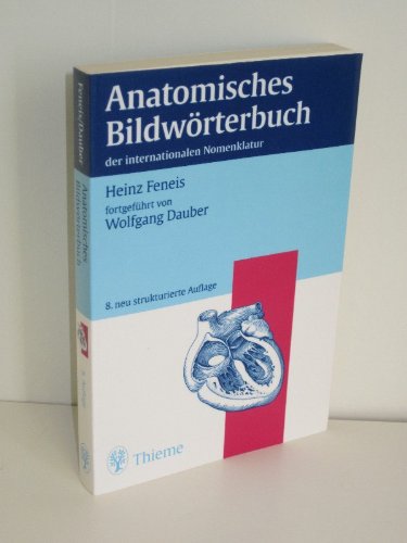Beispielbild fr Feneis' Bild-Lexikon der Anatomie zum Verkauf von medimops