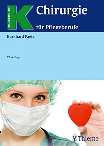 9783133329224: Chirurgie fr Pflegeberufe