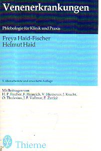 Imagen de archivo de Venenerkrankungen - Phlebologie fr Klinik und Praxis a la venta por PRIMOBUCH