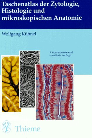 9783133486095: Taschenatlas der Zytologie, Histologie und mikrosk