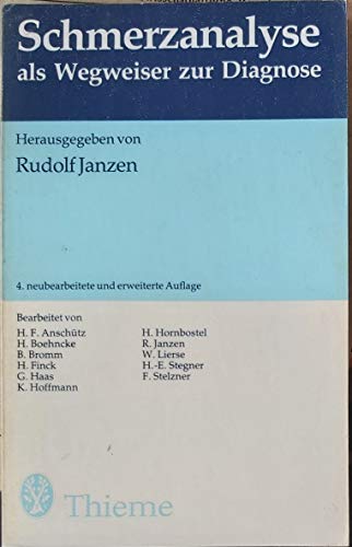 9783133553049: Schmerzanalyse als Wegweiser zur Diagnose - Janzen, R.