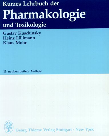 Beispielbild fr Kurzes Lehrbuch der Pharmakologie und Toxikologie zum Verkauf von medimops