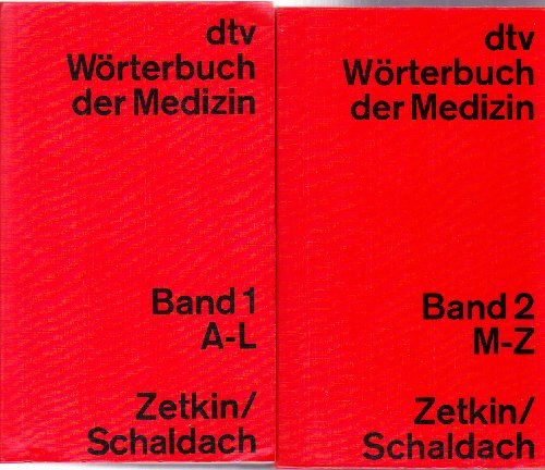 Wörterbuch der Medizin.