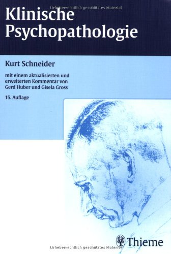 Klinische Psychopathologie (9783133982153) by Kurt Schneider