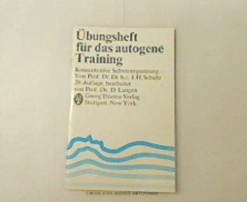 Beispielbild fr bungsheft fr das autogene Training. Konzentrative Selbstentspannung zum Verkauf von medimops