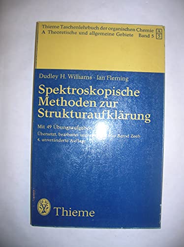 Stock image for Spektroskopische Methoden zur Strukturaufklrung for sale by Bcherbazaar