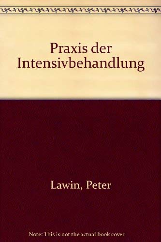 9783134418033: Praxis der Intensivbehandlung (German Edition)