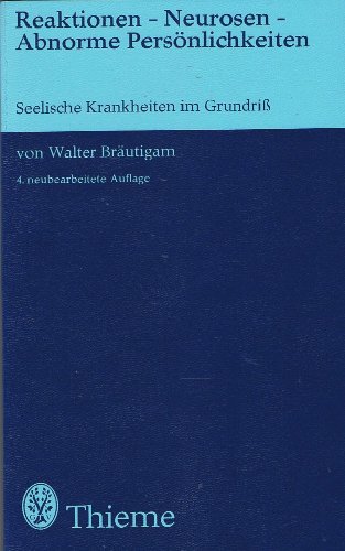 9783134419047: Reaktionen - Neurosen - Abnomre Persnlichkeiten (Livre en allemand)