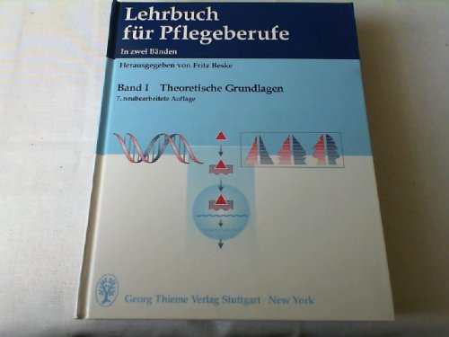 Stock image for Lehrbuch fr Pflegeberufe, 2 Bde., Bd.1, Theoretische Grundlagen for sale by medimops